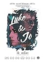 Смотреть «Люк и Джо» онлайн фильм в хорошем качестве