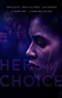 Смотреть «Единственный выбор» онлайн фильм в хорошем качестве