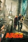 Смотреть «Арес» онлайн фильм в хорошем качестве