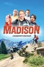 Смотреть «Мэдисон: Крепкая дружба» онлайн фильм в хорошем качестве