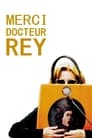 Смотреть «Спасибо, доктор Рей» онлайн фильм в хорошем качестве