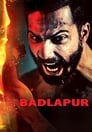 Смотреть «Бадлапур» онлайн фильм в хорошем качестве