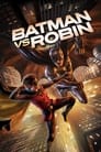 Бэтмен против Робина (2015)