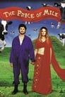 Цена молока (2000) кадры фильма смотреть онлайн в хорошем качестве