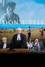 Смотреть «Не рассказывай» онлайн фильм в хорошем качестве
