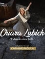 Смотреть «Кьяра Любич - Любовь всё победит» онлайн фильм в хорошем качестве