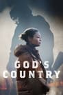 Смотреть «Божья страна» онлайн фильм в хорошем качестве
