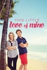 Смотреть «Моя маленькая влюбленность» онлайн фильм в хорошем качестве