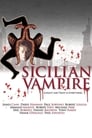 Сицилийский вампир (2015) скачать бесплатно в хорошем качестве без регистрации и смс 1080p