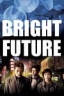 Яркое будущее (2002) кадры фильма смотреть онлайн в хорошем качестве