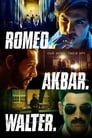 Смотреть «Ромео. Акбар. Вальтер» онлайн фильм в хорошем качестве