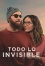 Смотреть «Всё невидимое» онлайн фильм в хорошем качестве