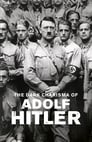Смотреть «Мрачное обаяние Адольфа Гитлера» онлайн сериал в хорошем качестве