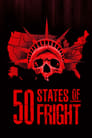 Смотреть «50 штатов страха» онлайн сериал в хорошем качестве