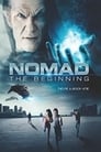 Смотреть «Номад: Начало» онлайн фильм в хорошем качестве