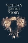 Сицилийская история призраков (2017) кадры фильма смотреть онлайн в хорошем качестве