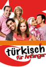 Турецкий для начинающих (2006) трейлер фильма в хорошем качестве 1080p