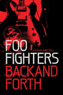 Смотреть «Foo Fighters: Назад и обратно» онлайн фильм в хорошем качестве