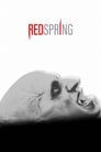 Смотреть «Красная весна» онлайн фильм в хорошем качестве
