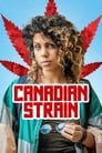 Смотреть «Канадский сорт» онлайн фильм в хорошем качестве