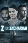 Z — значит Захария (2015) трейлер фильма в хорошем качестве 1080p