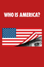 Смотреть «Ху из Америка? / Кто есть Америка?» онлайн сериал в хорошем качестве