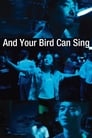 Твоя птица может петь (2018)