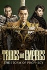 Смотреть «Племена и империи: Гроза пророчества» онлайн сериал в хорошем качестве