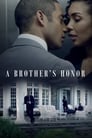Смотреть «Братская честь» онлайн фильм в хорошем качестве