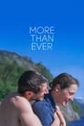 Смотреть «Больше, чем никогда» онлайн фильм в хорошем качестве