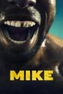Смотреть «Майк» онлайн сериал в хорошем качестве
