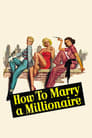 Как выйти замуж за миллионера (1953) трейлер фильма в хорошем качестве 1080p
