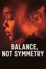 Симметрия это не баланс (2019)