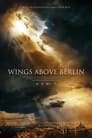 Смотреть «1941. Крылья над Берлином» онлайн фильм в хорошем качестве
