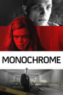 Монохром (2016) трейлер фильма в хорошем качестве 1080p
