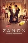 Смотреть «Занокс» онлайн фильм в хорошем качестве