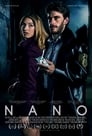 Нано (2017) трейлер фильма в хорошем качестве 1080p