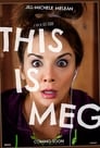Смотреть «Это Мег» онлайн фильм в хорошем качестве