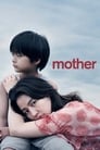 Смотреть «Мать» онлайн фильм в хорошем качестве