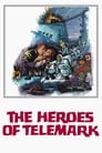 Смотреть «Герои Телемарка» онлайн фильм в хорошем качестве
