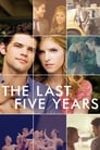 Смотреть «Последние пять лет» онлайн фильм в хорошем качестве