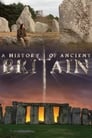 BBC: История древней Британии (2011)