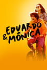 Эдуардо и Моника (2022) трейлер фильма в хорошем качестве 1080p