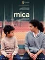 Смотреть «Мика» онлайн фильм в хорошем качестве