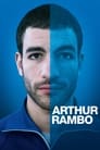 Смотреть «Артюр Рембо» онлайн фильм в хорошем качестве