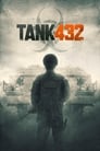 Смотреть «Танк 432» онлайн фильм в хорошем качестве