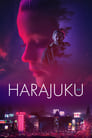 Харадзюку (2018) трейлер фильма в хорошем качестве 1080p