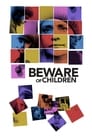 Смотреть «Осторожно: дети!» онлайн фильм в хорошем качестве