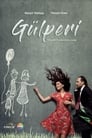 Смотреть «Гюльпери» онлайн сериал в хорошем качестве
