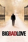 Большая плохая любовь (2001) кадры фильма смотреть онлайн в хорошем качестве